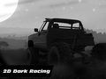 Joc 2d Dark Racing