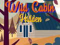 Joc Wild Cabin Hidden