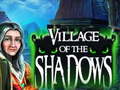 Joc Village Of The Shadows