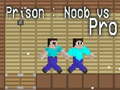 Joc Prison: Noob vs Pro