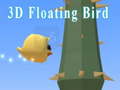 Joc 3D Floating Bird