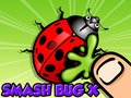 Joc Smash Bugs X