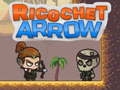 Joc Ricochet Arrow