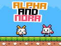 Joc Alpha and Nora