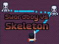 Joc Swordboy Vs Skeleton