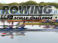 Joc Rowing 2 Sculls Challenge