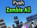 Joc Push Zombie All