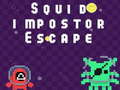 Joc Squid impostor Escape