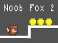 Joc Noob Fox 2