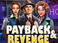Joc Payback and Revenge