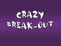 Joc Crazy Break-Out