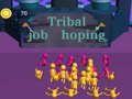 Joc Tribal job hopping