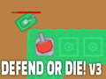 Joc Defend or die! v3