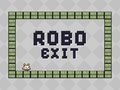 Joc Robo Exit