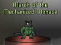 Joc March of the Mechanized Menace