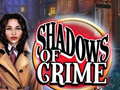 Joc Shadows of Crime