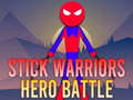 Joc Stick Warriors Hero Battle