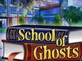 Joc School of Ghosts