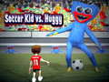 Joc Soccer Kid vs Huggy