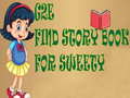 Joc G2E Find Story Book For Sweety