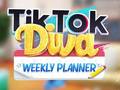 Joc TikTok Diva Weekly Planner