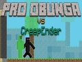Joc Pro Obunga vs CreepEnder
