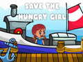 Joc Save The Hungry Girl