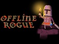 Joc Offline Rogue