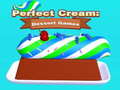 Joc Perfect Cream: Dessert Games