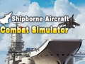 Joc Shipborne Aircraft Combat Simulator