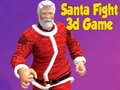 Joc Santa Fight 3D Game