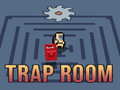 Joc Trap Room