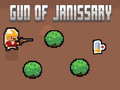 Joc Gun of Janissary