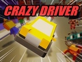 Joc Crazy Driver