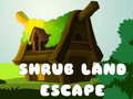 Joc Shrub Land Escape 