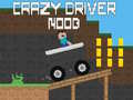 Joc Crazy Driver Noob