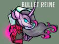 Joc Bullet Reine