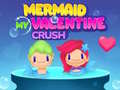 Joc Mermaid My Valentine Crush