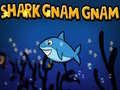 Joc Shark Gnam Gnam