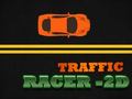 Joc Traffic Racer - 2D