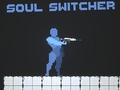Joc Soul Switcher