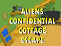Joc Aliens Confidential Cottage Escape 