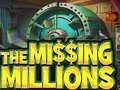 Joc The Missing Millions