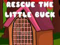 Joc Rescue The Little Buck