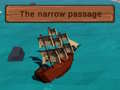 Joc The Narrow Passage