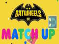 Joc Batwheels Match Up