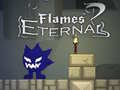 Joc Flames Eternal