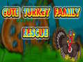 Joc Cute Turkey Family Rescue