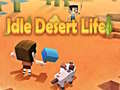Joc Idle Desert Life
