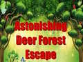Joc Astonishing Deer Forest Escape